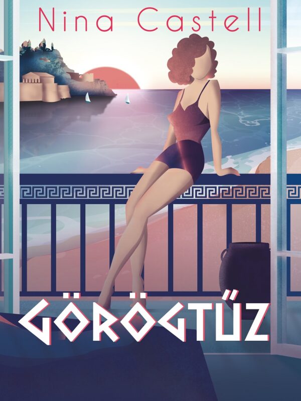 Görögtűz, Nina Castell, ek