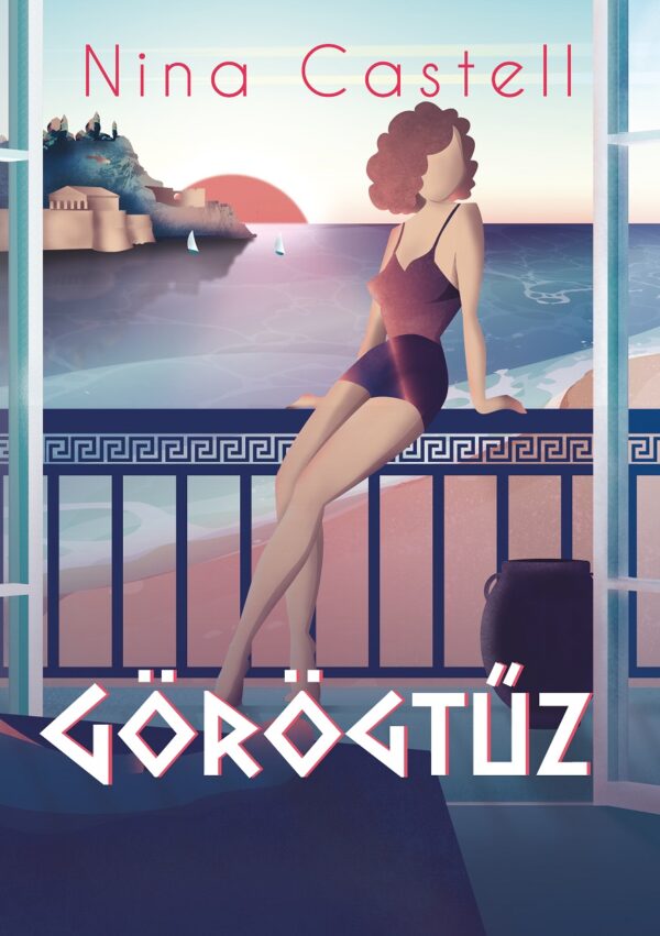 Görögtűz, Nina Castell, ek